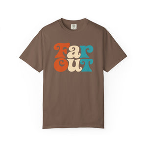 Espresso brown garment-dyed graphic tee with groovy Far Out lettering in copper, cream and teal, front view