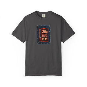 Graphite charcoal garment-dyed tee with a weathered arcade coin door graphic reading 25¢ insert coin to play